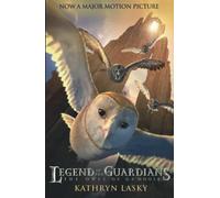 LEGEND OF THE GUARDIANS: THE OWLS OF GA’HOOLE