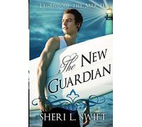 Legend of the Mer II - THE NEW GUARDIAN: Volume 2