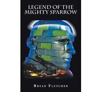 Legend of the Mighty Sparrow