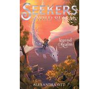 Legend of the Realm: Volume 2 (Seekers of the Wild Realm)