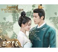 Legend of Two Sisters In the Chaos EP16