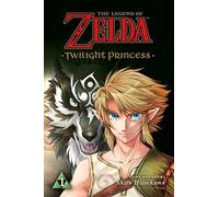 The Legend of Zelda: Twilight Princess, Vol. 1: (The Legend of Zelda: Twilight Princess 1)