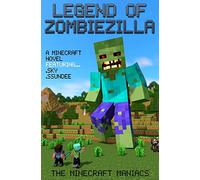 Legend of ZombieZilla: A Minecraft Novel Ft Sky and SSundee