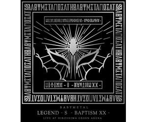 Legend - S - Baptism XX - (Live At Hiroshima Green Arena) [Blu-ray]