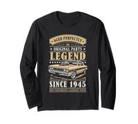 Legend Since 1945 Birthday Classic Car for Men Born in 1945 Long Sleeve T-Shirt