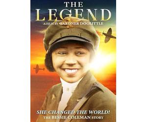 Legend, The: The Bessie Coleman Story