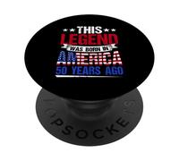 Legend Was Born In America 50 Years Ago 50th Birthday PopSockets Adhesive PopGrip