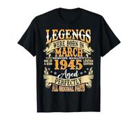 Legend Were Born In March 1945 Vintage 80th Birthday Men Dad T-Shirt