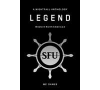 Legend: Western North America 2: A Nightfall anthology