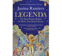 Legenda : The Real Women Behind the Myths That Shaped Europe