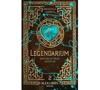 Legendarium: das kalte Herz aus Glas