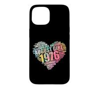 Legendary AUGUST GIRL 1976 Awesome Fabulous 50th Heart Mom Case for iPhone 15