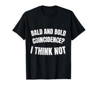 Legendary Bald Guy Meme for Cool Hairless Men T-Shirt