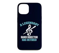 Legendary Band Director Has Retired Funny Music Teacher Case for iPhone 13