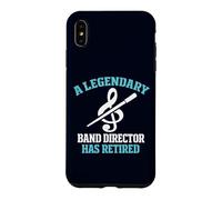 Legendary Band Director Has Retired Funny Music Teacher Case for iPhone XS Max