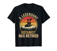 Legendary Botanist Has Retired Retirement Plant Lover T-Shirt