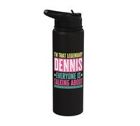 Legendary Dennis First Name Funny Quote for Dennis Stainless Steel Insulated Water Bottle