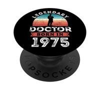 Legendary Doctor Born in 1975, 50th Birthday Men's PopSockets Adhesive PopGrip