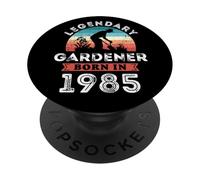 Legendary Gardener Born in 1985, 40th Birthday Men's PopSockets Adhesive PopGrip