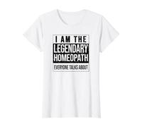 Legendary Homeopath Homeopathic Herbs Naturopath Homeopathy Value Graphic T-Shirt, Women, White, M
