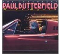Legendary Paul Butterfield Rides Again [VINYL]