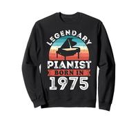 Legendary Pianist born 1975 50th Birthday Gifts Piano Sweatshirt