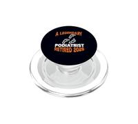 Legendary Podiatrist Retired 2026 Retirement PopSockets PopGrip for MagSafe