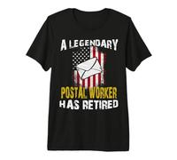Legendary Postal Worker HaS Retired USA Flag Mail Retirement Premium T-Shirt