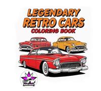 Legendary Retro Cars Coloring Book