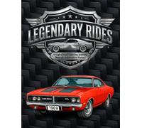 Legendary Rides:: Street Icons Edition