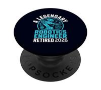 Legendary Robotics Engineer Retired 2026 Funny Engineering PopSockets Adhesive PopGrip