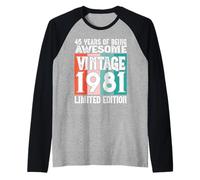 Legendary Since 1981 Limited Edition 45th Birthday Raglan Baseball Tee