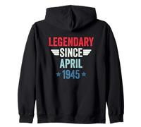 Legendary Since April 1945 Zip Hoodie