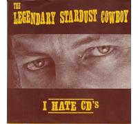 Legendary Stardust Cowboy - I Hate CD's / Linda [VINYL]