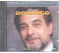 Legendary Tenors Placido Domingo Vol 1