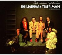 Legendary Tigerman - Fuck Christmas I Got the Blues