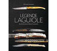 Legende Laguiole: Das berühmteste Messer Frankreichs