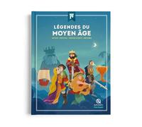Légendes du Moyen Âge: Arthur - Perceval - Tristan & Iseult - Mélusine