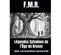 Légendes Sylvaines de l’Âge de Bronze: Altérion - le jeu solo qui détourne la fiche perso de DD5