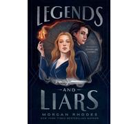 Legends and Liars