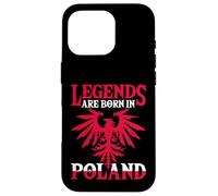 Legends Are Born In Poland Eagle Flag Pride Polish Edition Case for iPhone 16 Pro