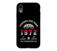 Legends Are Born In The Year 1972 Birthday Since 72 Era Case for iPhone XR
