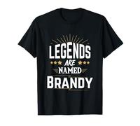 Legends are Named Brandy T-Shirt