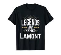 Legends Are Named Lamont T-Shirt
