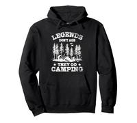 Legends Don't Age They Go Camping Outdoor Adventure Nature Pullover Hoodie