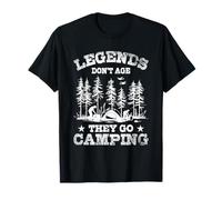 Legends Don't Age They Go Camping Outdoor Adventure Nature T-Shirt