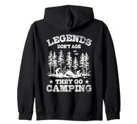 Legends Don't Age They Go Camping Outdoor Adventure Nature Zip Hoodie