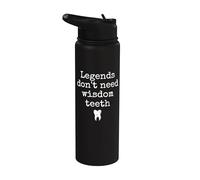 Legends Don't Need Wisdom Teeth Recovery Stainless Steel Insulated Water Bottle