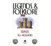Legends & Folklore Wales