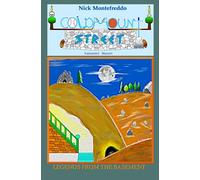 Legends from the Basement: 11 (Coldmount Street - Fantastic Mysteries)